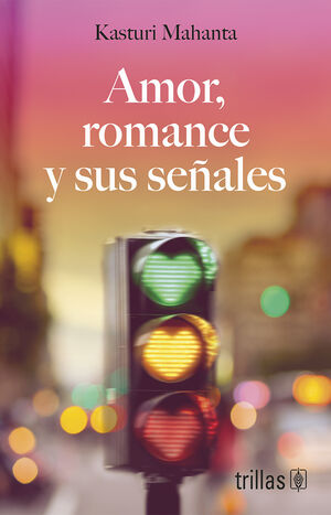 Amor, romance y sus señales